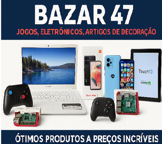 Bazar 47 - Jogos, Eletrônicos, Artigos de decoração.