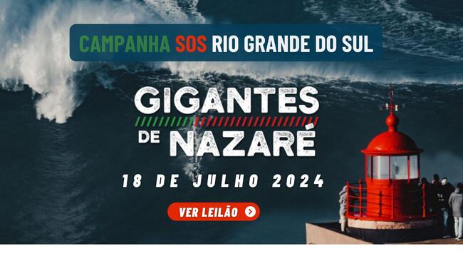 Leilão Beneficiente Gigantes de Nazaré -  SOS Rio Grande do Sul