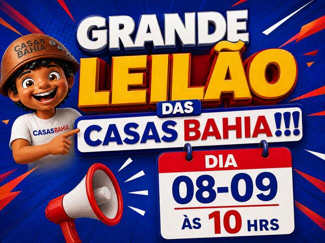 GRANDE LEILÃO DAS CASAS BAHIA!!!