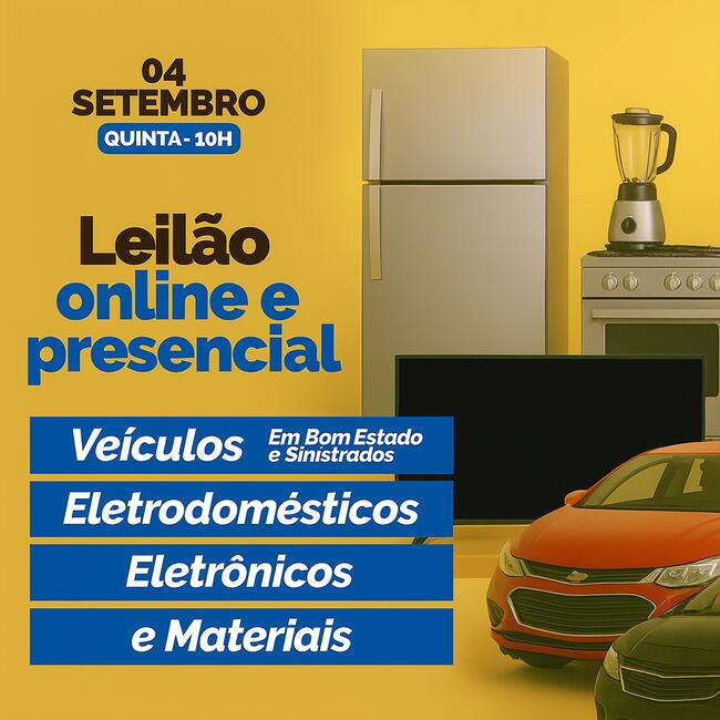 LEILÃO ONLINE E PRESENCIAL DE VEÍCULOS E MATERIAIS DIVERSOS