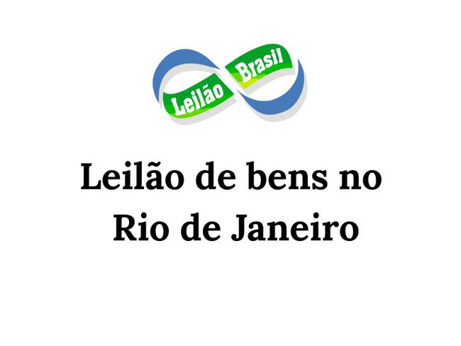 LEILÃO DE BENS NO RIO DE JANEIRO