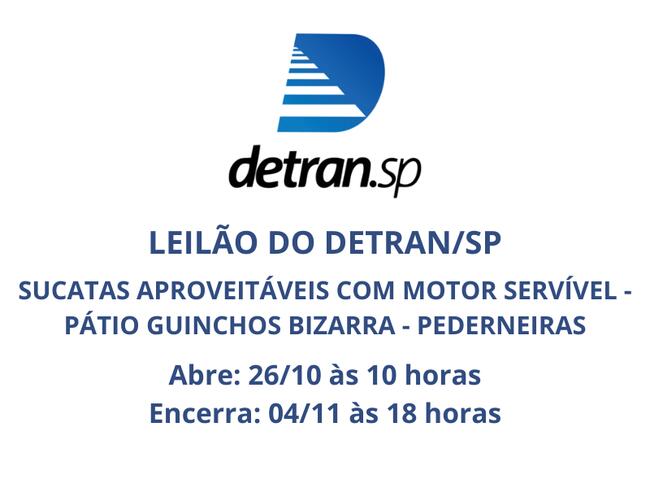 Leilão Detran/SP - Sucatas Aproveitáveis Com Motor Servível - Pátio Guinchos Bizarra – Pederneiras