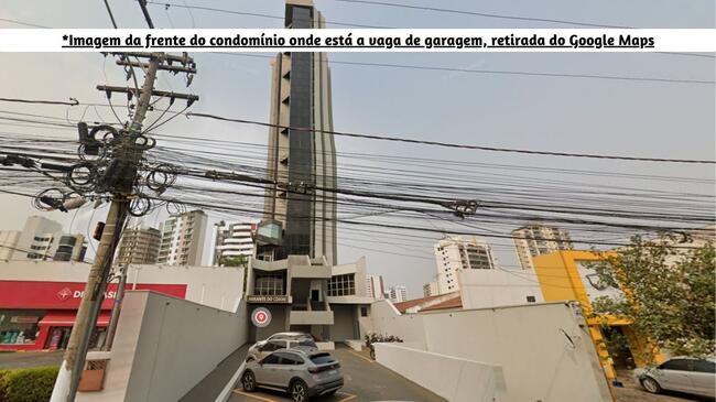 Vaga de Garagem nº 03, no Ed. Centro Comercial Mirante do Coxim, na Av. Isaac Povoas, Cuiabá/MT - Matrícula 17.258