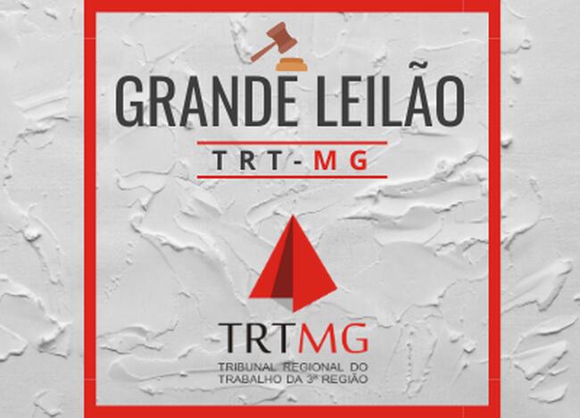 GRANDE LEILÃO DO TRT - MG  15/09