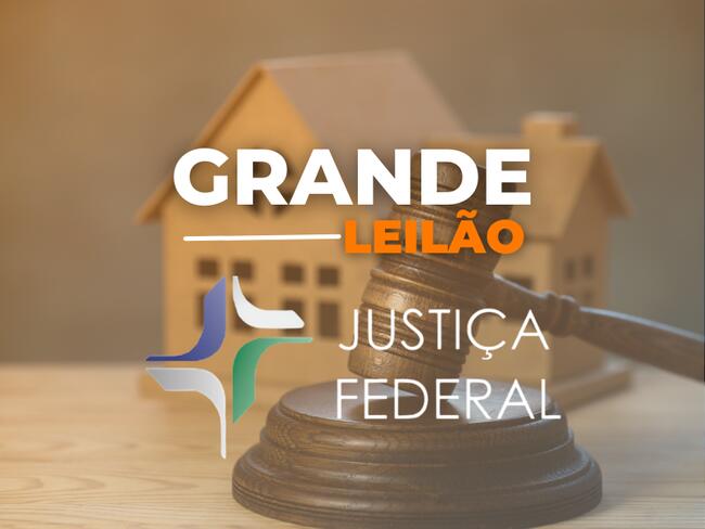 LEILÃO DA JUSTIÇA FEDERAL - TRF1