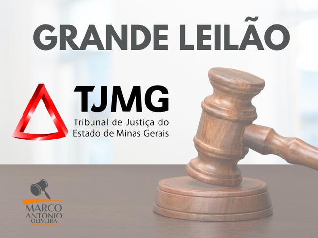 GRANDE LEILÃO DA 2ª VARA DE FEITOS TRIBUTÁRIOS DE BELO HORIZONTE