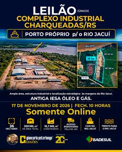 GRANDE COMPLEXO INDUSTRIAL DA ANTIGA IESA ÓLEO E GÁS EM CHARQUEADAS/RS – 35,93 HECTARES, MAIS DE 16,7 MIL m² DE ÁREA CONSTRUÍDA, 25 EDIFICAÇÕES, PAVILHÕES E AMPLA INFRAESTRUTURA INDUSTRIAL- BADESUL