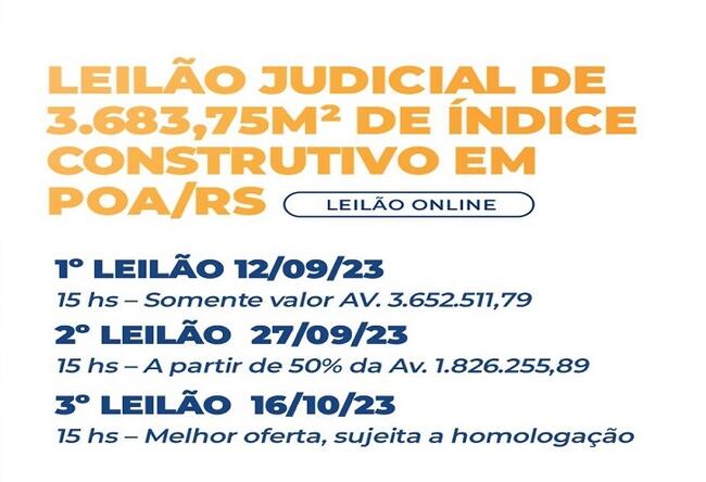 LEILÃO JUDICIAL DE 3.683,75M² DE INDICES CONSTRUTIVO  - PORTO ALEGRE/RS