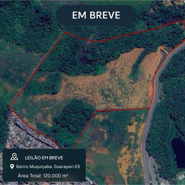 Leilão SESC - Terreno c/ 120 mil m2 em Muquiçaba - Guarapari/ES (patrocinado)