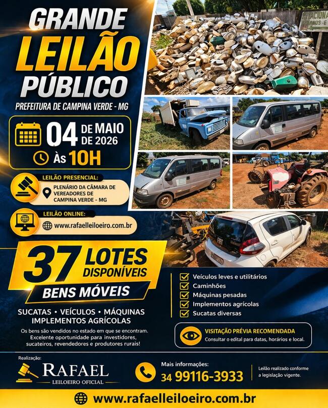 LEILÃO DE BENS MÓVEIS DA PREFEITURA MUNICIPAL DE CAMPINA VERDE-MG - PRESENCIAL E ONLINE