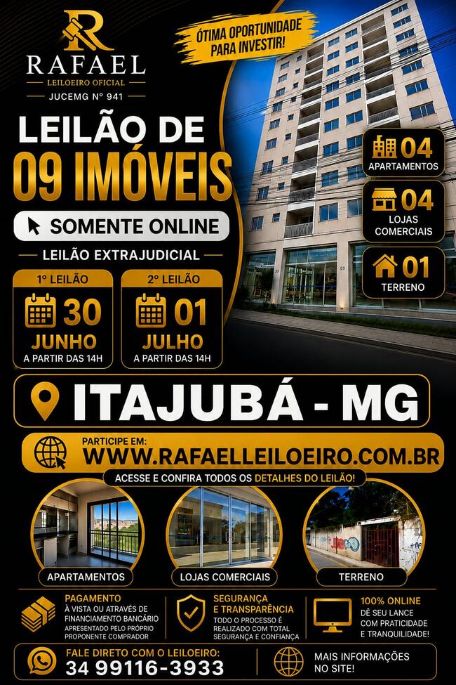 LEILÃO EXTRAJUDICIAL - ALIENAÇÃO FIDUCIARIA DE 09 IMÓVEIS NA CIDADE DE ITAJUBÁ/MG - SOMENTE ONLINE!