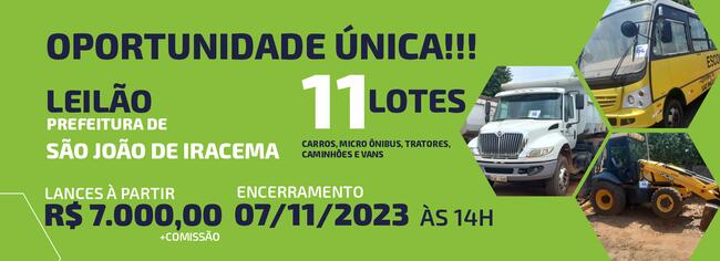 Leilão de Bens Móveis - PREFEITURA MUNICIPAL DE SÃO JOÃO DE IRACEMA